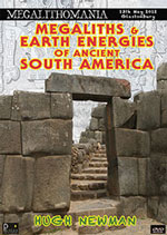 Megaliths & Earth Energies of South America