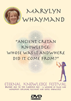 Marylyn Whaymand-Ancient Cretan Knowledge: Whose Was It & Where Did It Come From?