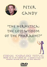 Peter Gandy - The Hermitica: The Lost Wisdom of the Pharaohs 