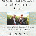 John Neal - Michell and Me: How We Cracked Metrology